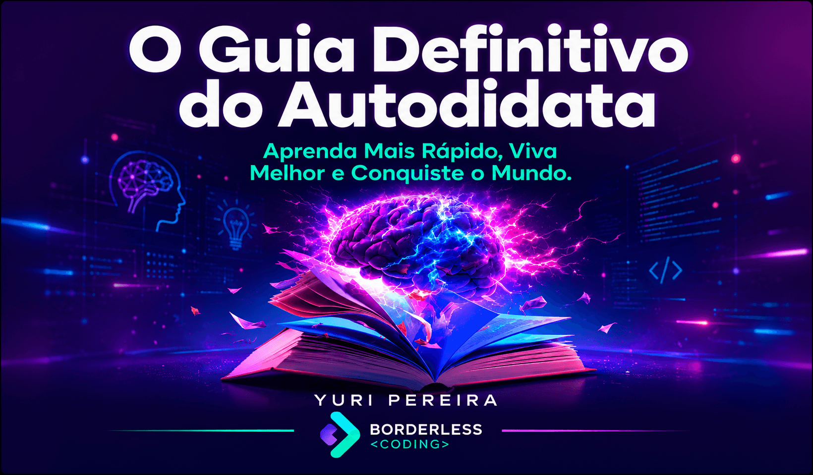 O Guia Definitivo do Autodidata